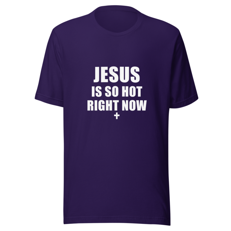 Printful mockup of Jesus Is So Hot Right Now in Team Purple